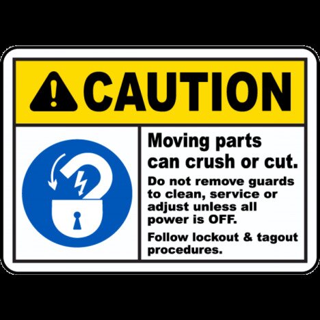 Caution Moving Parts Can Crush Sign